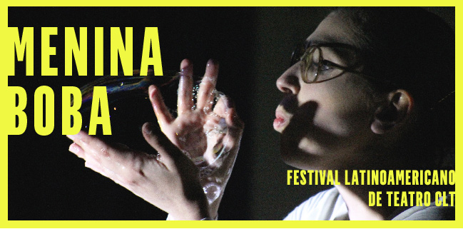 II Festival CLT – A Menina Boba