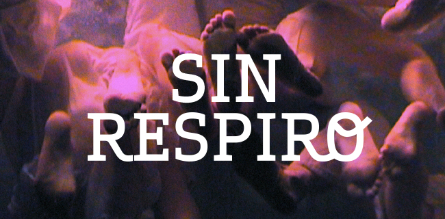 Sin Respiro