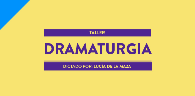 Taller dramaturgia; Palabra dramática, palabra desplazada