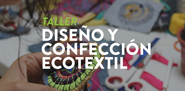 Diseño y confección ecotextil