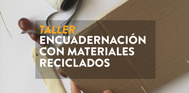 Encuadernación con materiales reciclados