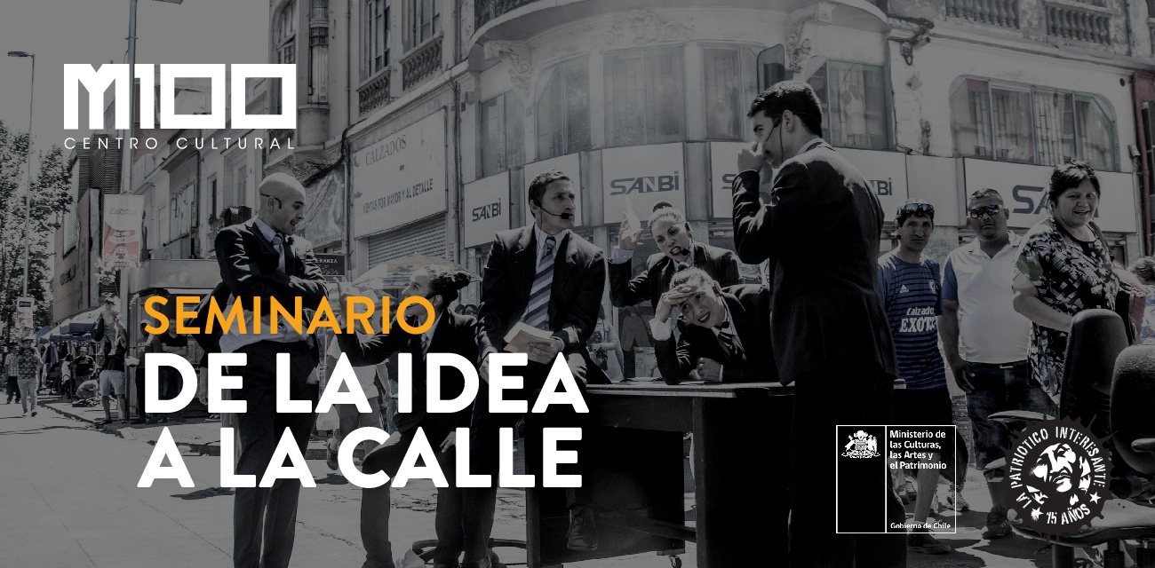 De la idea a la calle: Seminario teatro de calle