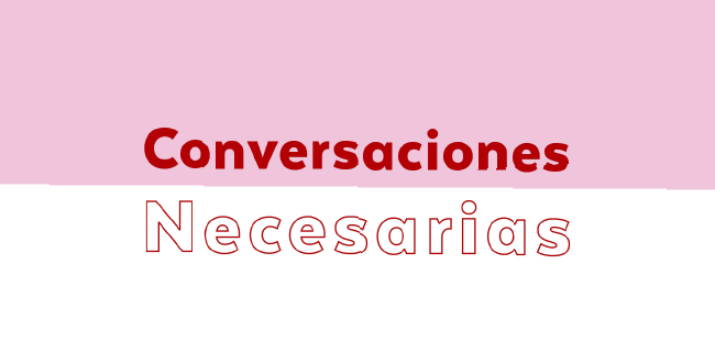 Conversaciones Necesarias – Artes Visuales